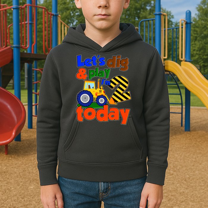 Let's Dig And Play I'm 2 Two Today 2nd Birthday Party Excavator Kids Hoodie