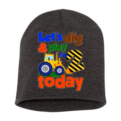 Let's Dig And Play I'm 2 Two Today 2nd Birthday Party Excavator Short Acrylic Beanie