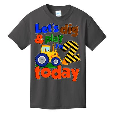 Let's Dig And Play I'm 2 Two Today 2nd Birthday Party Excavator Kids T-Shirt