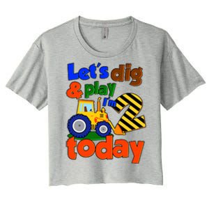 Let's Dig And Play I'm 2 Two Today 2nd Birthday Party Excavator Women's Crop Top Tee