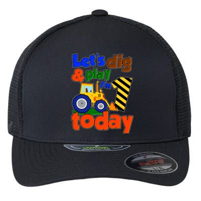 Let's Dig And Play I'm 1 One Today 1st Birthday Party Excavator Flexfit Unipanel Trucker Cap