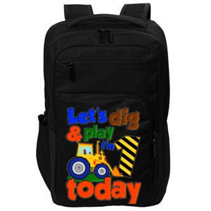 Let's Dig And Play I'm 1 One Today 1st Birthday Party Excavator Impact Tech Backpack