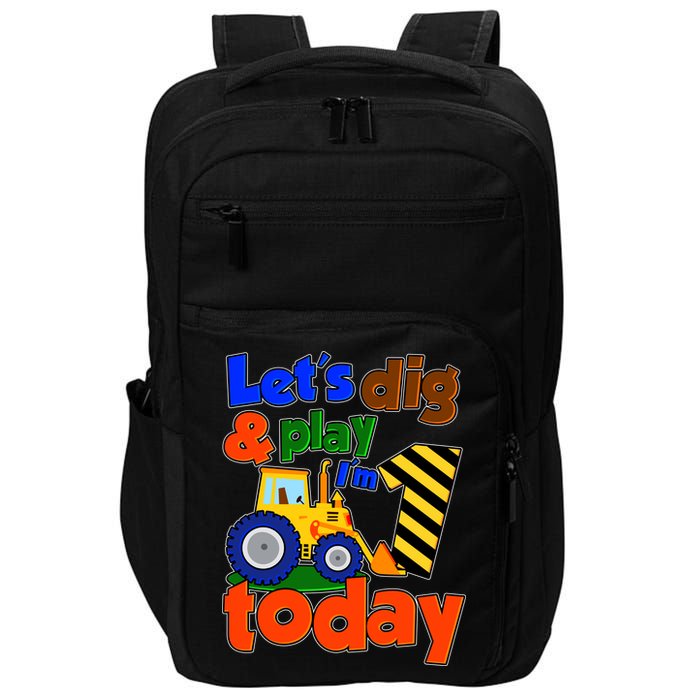 Let's Dig And Play I'm 1 One Today 1st Birthday Party Excavator Impact Tech Backpack