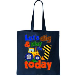 Let's Dig And Play I'm 1 One Today 1st Birthday Party Excavator Tote Bag