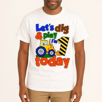 Let's Dig And Play I'm 1 One Today 1st Birthday Party Excavator Tall T-Shirt