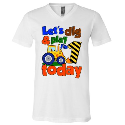 Let's Dig And Play I'm 1 One Today 1st Birthday Party Excavator V-Neck T-Shirt