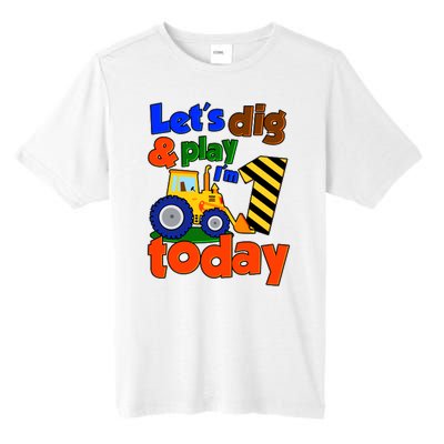 Let's Dig And Play I'm 1 One Today 1st Birthday Party Excavator Tall Fusion ChromaSoft Performance T-Shirt