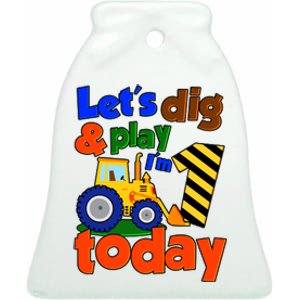 Let's Dig And Play I'm 1 One Today 1st Birthday Party Excavator Ceramic Bell Ornament