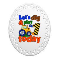 Let's Dig And Play I'm 1 One Today 1st Birthday Party Excavator Ceramic Oval Ornament