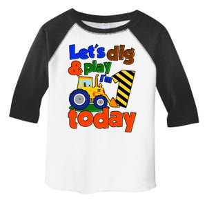 Let's Dig And Play I'm 1 One Today 1st Birthday Party Excavator Toddler Fine Jersey T-Shirt