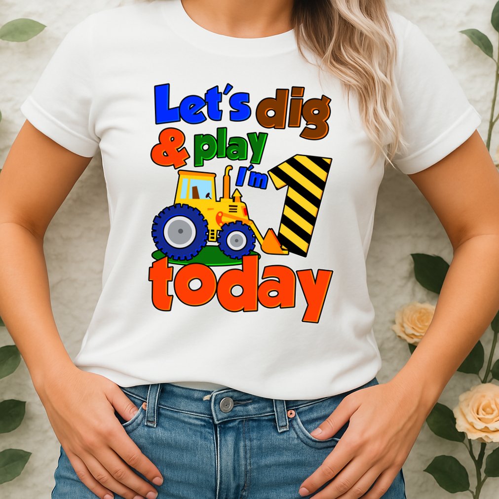 Let's Dig And Play I'm 1 One Today 1st Birthday Party Excavator Womens T-Shirt