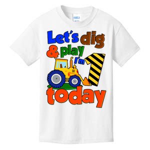 Let's Dig And Play I'm 1 One Today 1st Birthday Party Excavator Kids T-Shirt