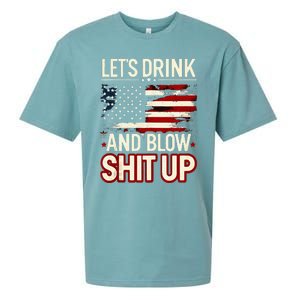 LetS Drink And Blow Shit Up Drink Fan Usa Independence Day Sueded Cloud Jersey T-Shirt