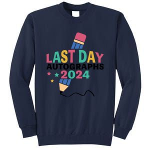 Last Day Autographs 2024 End Of School Tall Sweatshirt