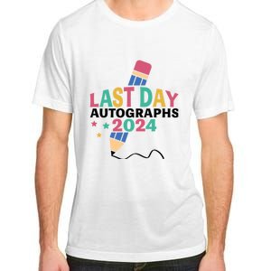 Last Day Autographs 2024 End Of School Adult ChromaSoft Performance T-Shirt