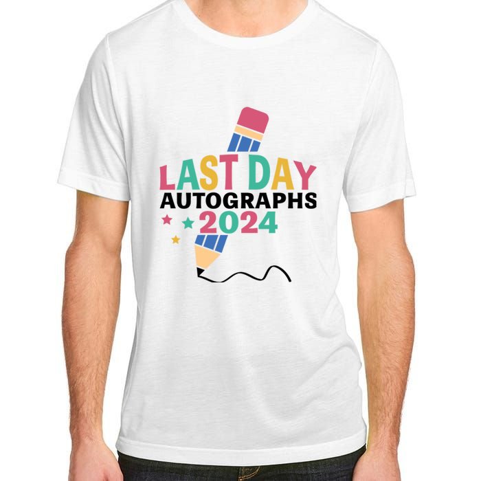 Last Day Autographs 2024 End Of School Adult ChromaSoft Performance T-Shirt