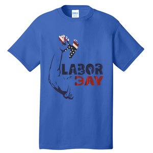 Labor Day America Flag Laborer Gift Happy Labor Day Gift Tall T-Shirt