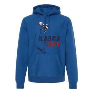 Labor Day America Flag Laborer Gift Happy Labor Day Gift Premium Hoodie