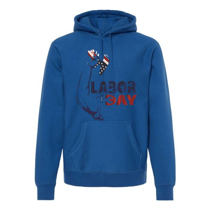 Labor Day America Flag Laborer Gift Happy Labor Day Gift Premium Hoodie