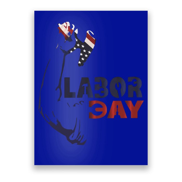 Labor Day America Flag Laborer Gift Happy Labor Day Gift Poster