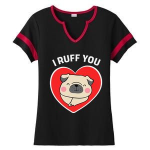 Lucky Dog Animal Rescue I Ruff You Valentine's Day Ladies Halftime Notch Neck Tee