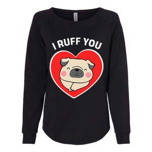 Lucky Dog Animal Rescue I Ruff You Valentine's Day Womens California Wash Sweatshirt