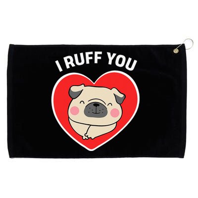 Lucky Dog Animal Rescue I Ruff You Valentine's Day Grommeted Golf Towel