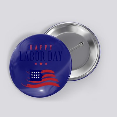 Labor Day American Flag Patriotic Gift Button