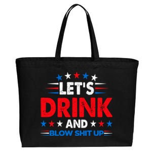 Lets Drink And Blow Shit Up Drink Fan USA Independence Day Cotton Canvas Jumbo Tote