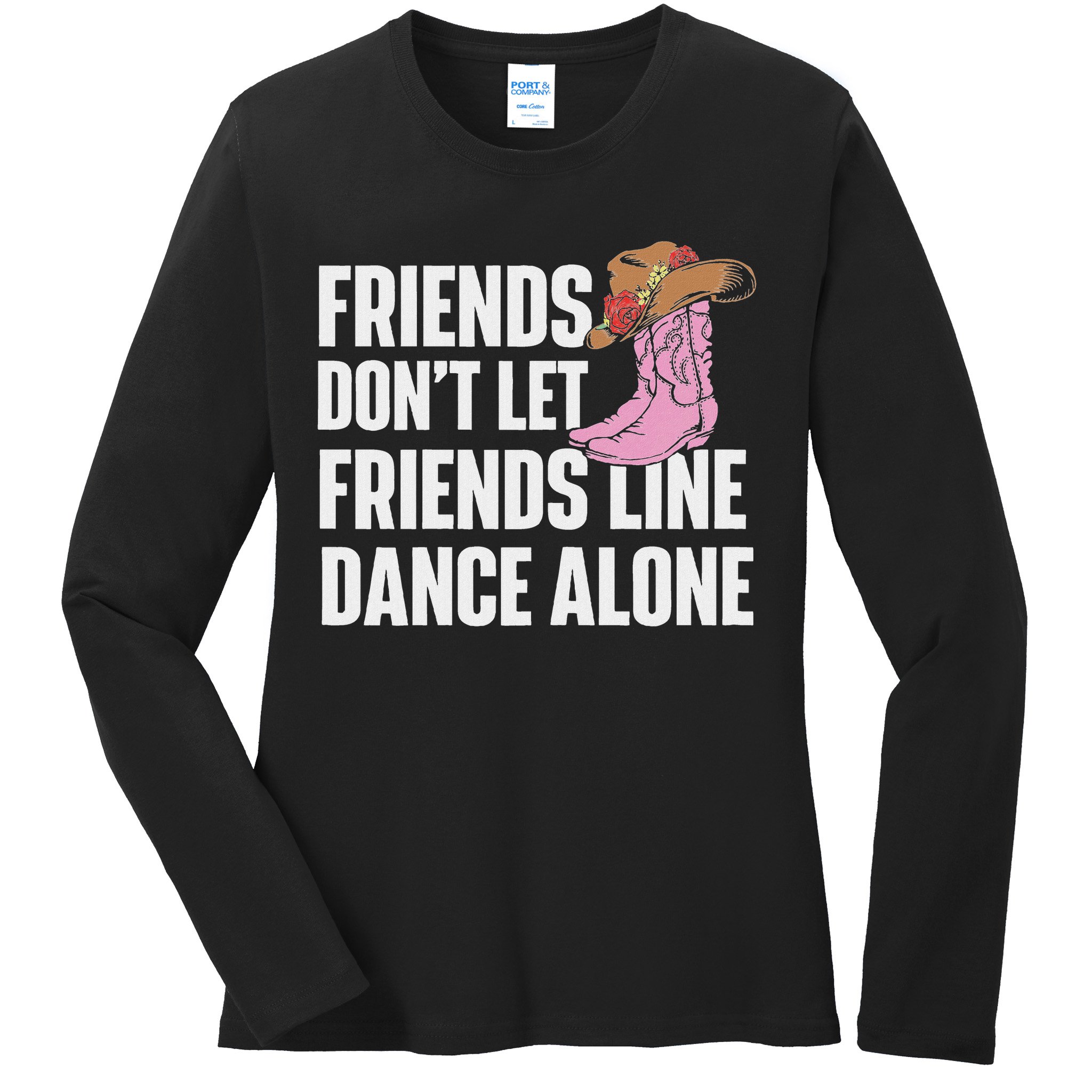 Line Dance Alone Country Music Western Dancer Cowgirl Ladies Long Sleeve Shirt