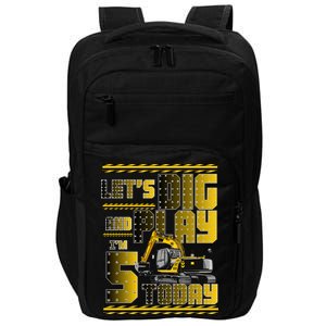 Let's Dig And Play I'm 5 Today 5th Birthday Party Excavator Impact Tech Backpack