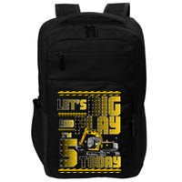 Let's Dig And Play I'm 5 Today 5th Birthday Party Excavator Impact Tech Backpack