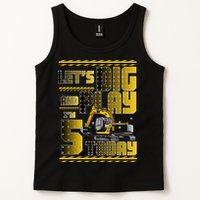 Let's Dig And Play I'm 5 Today 5th Birthday Party Excavator Tank Top