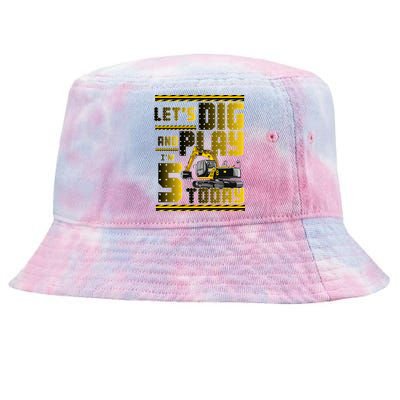 Let's Dig And Play I'm 5 Today 5th Birthday Party Excavator Tie-Dyed Bucket Hat