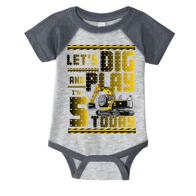 Let's Dig And Play I'm 5 Today 5th Birthday Party Excavator Infant Baby Jersey Bodysuit