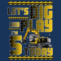 Let's Dig And Play I'm 5 Today 5th Birthday Party Excavator Infant Baby Jersey Bodysuit