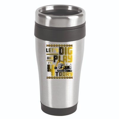 Let's Dig And Play I'm 4 Today 4th Birthday Party Excavator 16oz Travel Tumbler