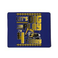 Let's Dig And Play I'm 4 Today 4th Birthday Party Excavator Mousepad