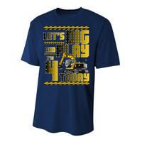 Let's Dig And Play I'm 4 Today 4th Birthday Party Excavator Performance Sprint T-Shirt