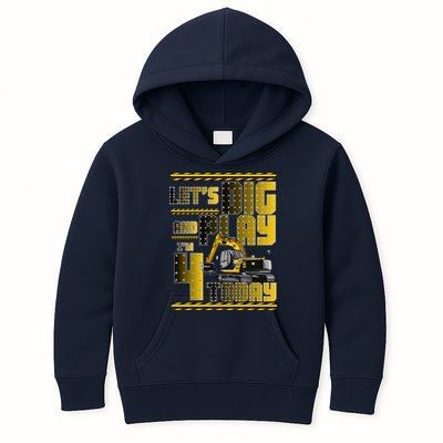 Let's Dig And Play I'm 4 Today 4th Birthday Party Excavator Kids Hoodie