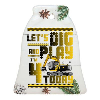 Let's Dig And Play I'm 4 Today 4th Birthday Party Excavator Ceramic Bell Ornament