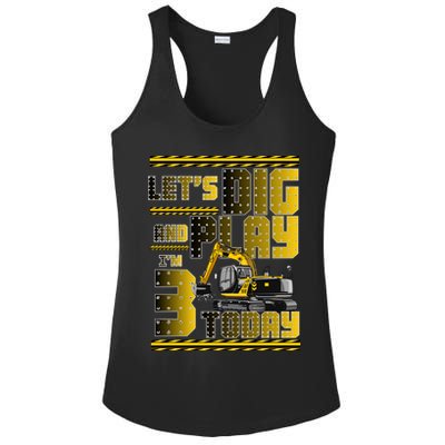 Let's Dig And Play I'm 3 Today 3rd Birthday Party Excavator Ladies PosiCharge Competitor Racerback Tank