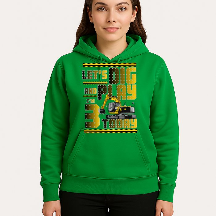 Let's Dig And Play I'm 3 Today 3rd Birthday Party Excavator Hoodie