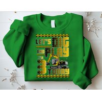 Let's Dig And Play I'm 3 Today 3rd Birthday Party Excavator Sweatshirt