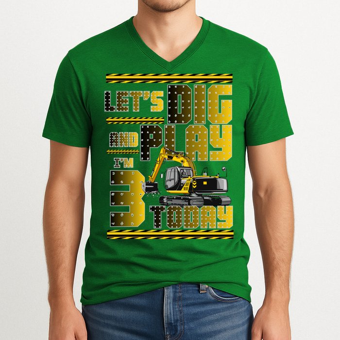 Let's Dig And Play I'm 3 Today 3rd Birthday Party Excavator V-Neck T-Shirt