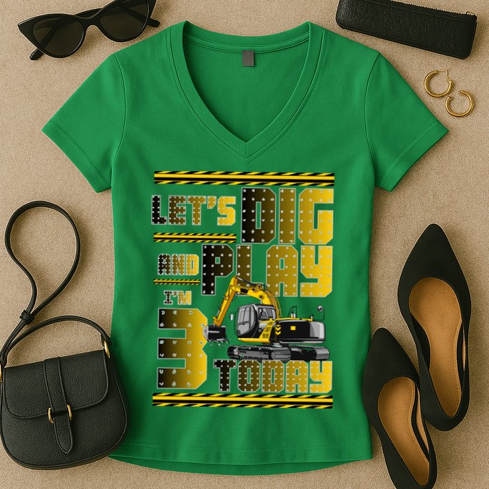 Let's Dig And Play I'm 3 Today 3rd Birthday Party Excavator Women's V-Neck T-Shirt