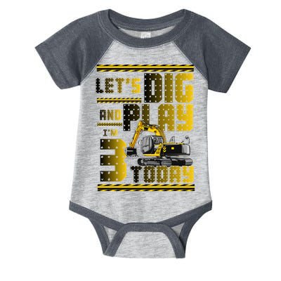Let's Dig And Play I'm 3 Today 3rd Birthday Party Excavator Infant Baby Jersey Bodysuit