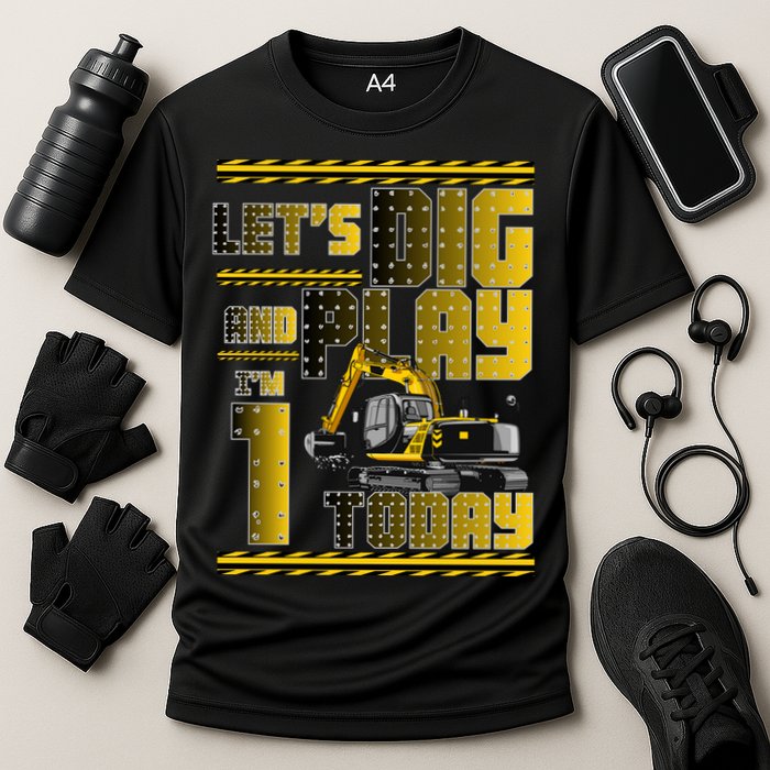 Let's Dig And Play I'm 1 Today 1st Birthday Party Excavator Cooling Performance Crew T-Shirt