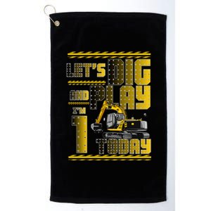 Let's Dig And Play I'm 1 Today 1st Birthday Party Excavator Platinum Collection Golf Towel