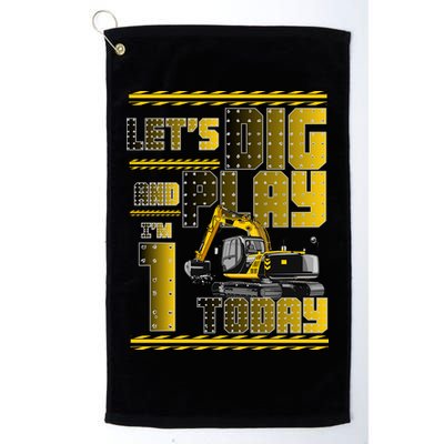 Let's Dig And Play I'm 1 Today 1st Birthday Party Excavator Golf Towel